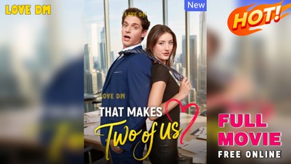 Dumping My Ex, Founding My Love  – Full HD Movie [English Sub] | Watch Till The End