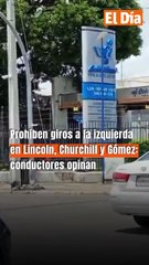 Prohíben giros a la izquierda en Lincoln, Churchill y Gómez: conductores opinan