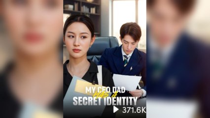 My CEO Dad Has A Secret Identity