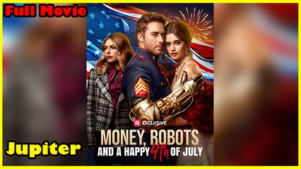 Money, Robots And A Happy 4TH Of July Full Movie | Reelshort #shortfilm