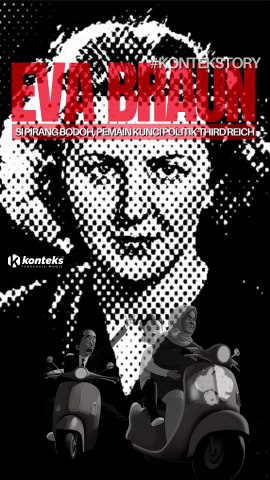 #kontekstory - Si Pirang Bodoh, Pemain kunci Politik Thirdreich