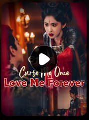 CURSE ME ONCE, LOVE ME FOREVER- Drama FULL MOVIES ENGLISH SUB