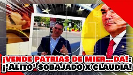 🔥🚨¡VENDE PATRIAS DE MIER…DA! ¡’ALITO’ es RIDICULIZADO por la PRESIDENTA por POSTRARSE ante TRUMP!