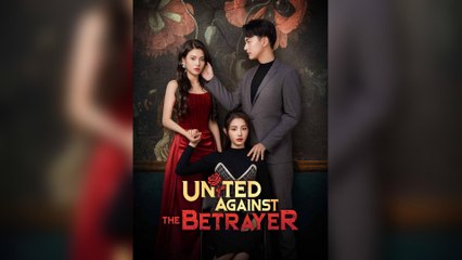 United Against The Betrayer