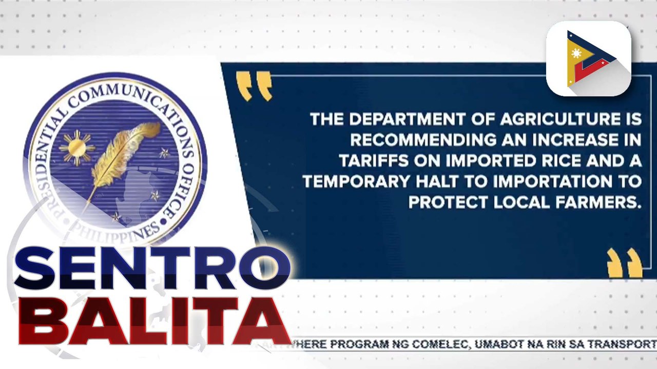 Pagtaas ng taripa sa imported rice, inirekomenda na ng D.A.