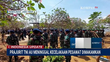 Marsma Fajar Adrianto Dimakamkan Secara Militer di Probolinggo | INDO UPDATE