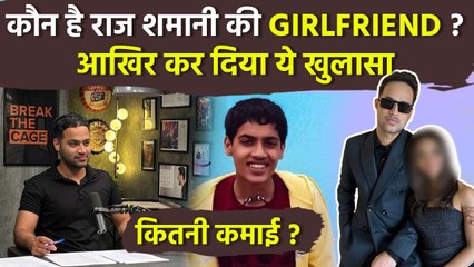 Raj Shamani Girlfriend, Love Life, Net Worth & Full Biography | Hidden Facts & Podcast Fame
