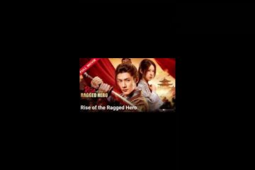 rise of the thug chinese drama / rise of the ragged hero chinese drama