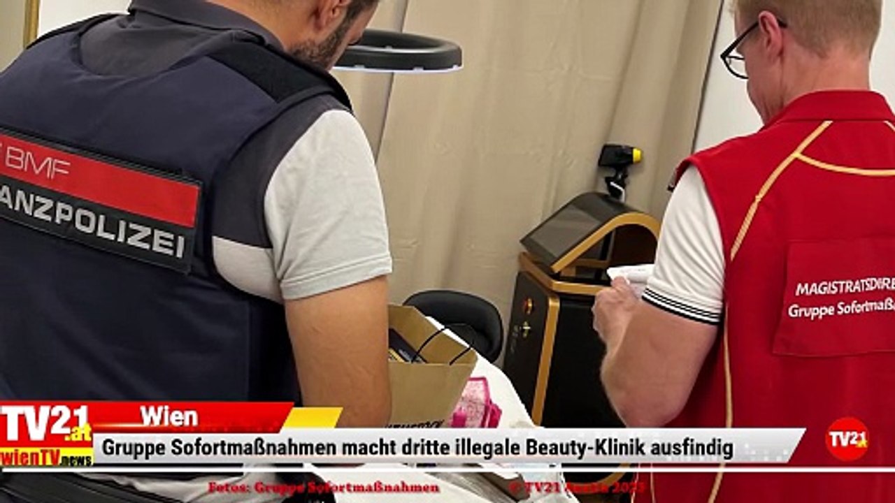 Wien | Gruppe Sofortmaßnahmen macht dritte illegale Beauty-Klinik ausfindig