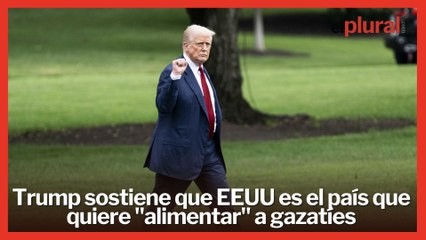 Trump niega el genocidio en Gaza y sostiene que EEUU es el país que quiere "alimentar" a gazatíes