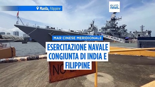 India e Filippine svolgono esercitazioni navali nel Mar Cinese Meridionale: tensioni con Pechino