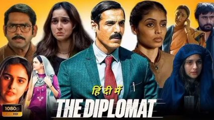 The Diplomat (2025) New Hindi Movie __ John Abraham Latest Superhit Bollywood Movie HD 720P