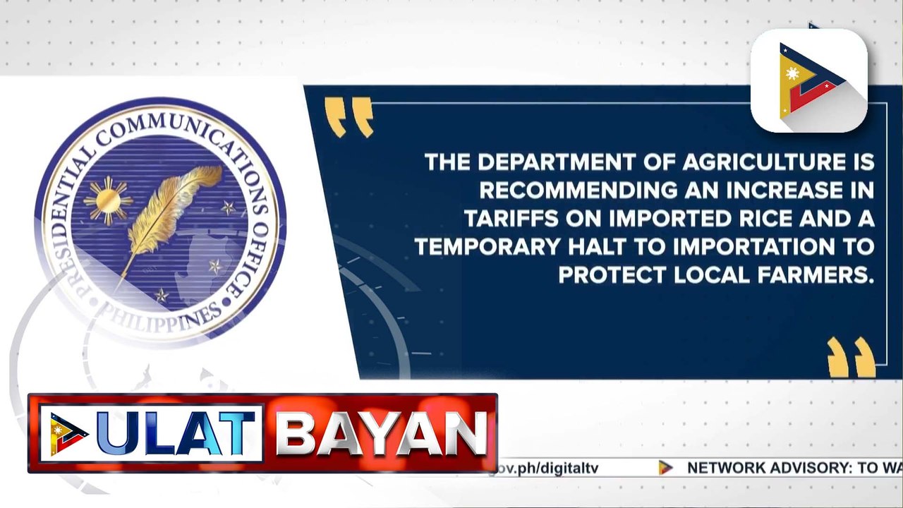 D.A., inirekomenda ang pagpapataw ng mas mataas na taripa sa imported rice