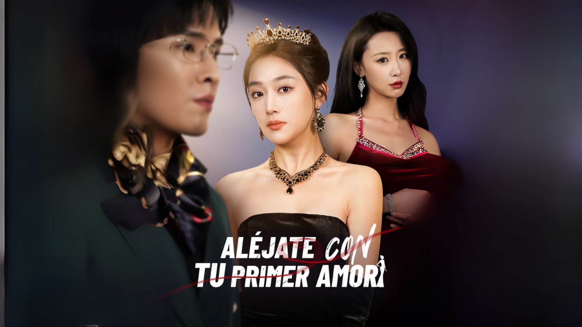 [Doblado ESP] Aléjate con tu Primer Amor Completo En Español