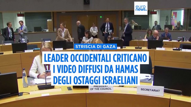 Guerra a Gaza: i leader europei condannano i video di Hamas sugli ostaggi israeliani