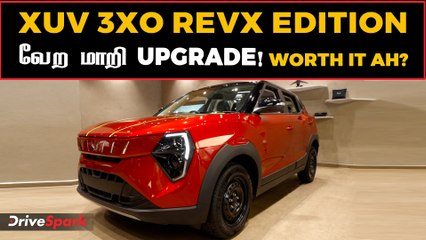Budget SUV-ல Vera Level Upgrade! | XUV 3XO REVX Edition🔥| Detailed Tamil Review