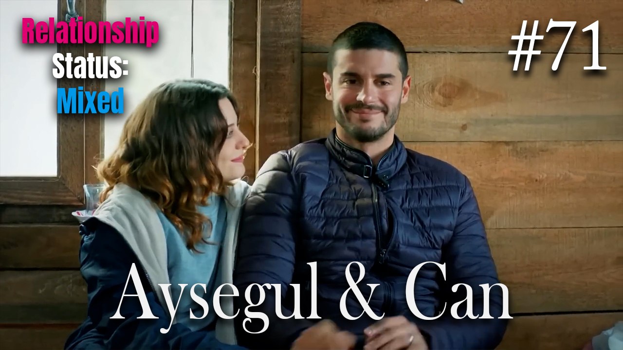 Ayşegül & Can #71