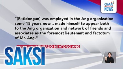 Kampo ni Atong Ang, tinawag na depektibo, self-serving at walang katibayan ang mga pahayag laban sa kanya ni Dondon Patindongan | Saksi