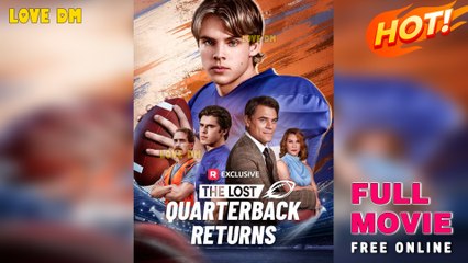 The Lost Quarterback Returns (2025) - FULL  Reelshort #FullMovie