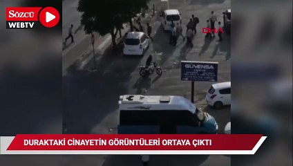 Duraktaki cinayetin görüntüleri ortaya çıktı