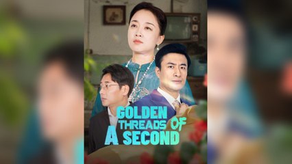 Golden Threads Of A Second – Full Movie (2025)
