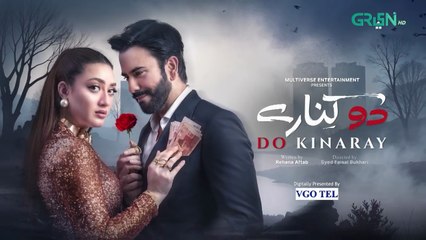 Do Kinaray Episode 43 (Subtitles) 4th Aug 2025 Green TV