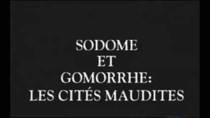 Sodome et Gomorrhe, les Cités interdites