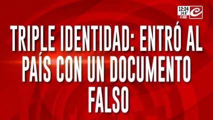 Triple identidad: el narco brasileño entró al país con un documento falso