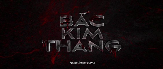 Bắc Kim Thang (Home Sweet Home) 2019 Full HD - Phim Việt chiếu rạp | phim kinh dị