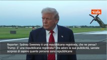Trump: Sydney Sweeney repubblicana registrata? Allora penso che sua pubblicità jeans sia fantastica