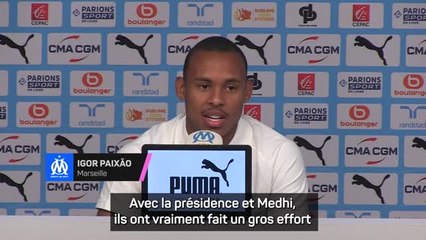 Marseille - Paixão : "Je suis là grâce aux efforts du coach et du club"