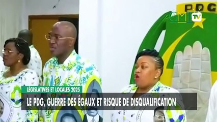 [#Reportage] Législatives et locales 2025 : le PDG, guerre des égaux et risque de disqualification