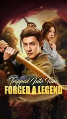 rise of the ragged hero, Tripped Into Time Forged a Legend