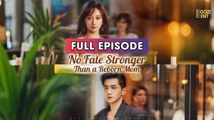 No Fate Stronger Than A Reborn Mom