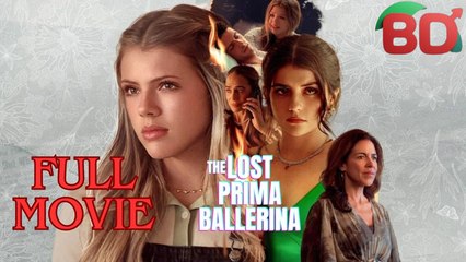 The Lost Prima Ballerina - Full Movie