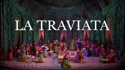 The Metropolitan Opera: La Traviata | movie | 2018 | Official Trailer