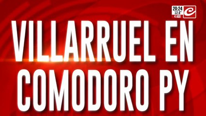 Villarruel en Comodoro Py