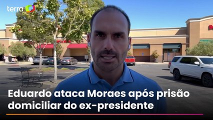'Moraes é um psicopata descontrolado', diz Eduardo Bolsonaro após pedido de prisão do pai