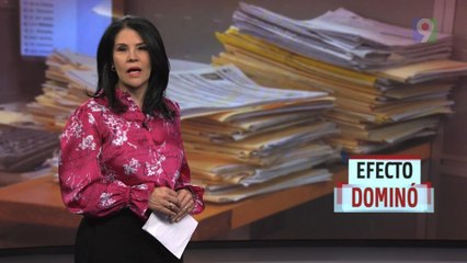 Efecto Dominó | El Informe con Alicia Ortega