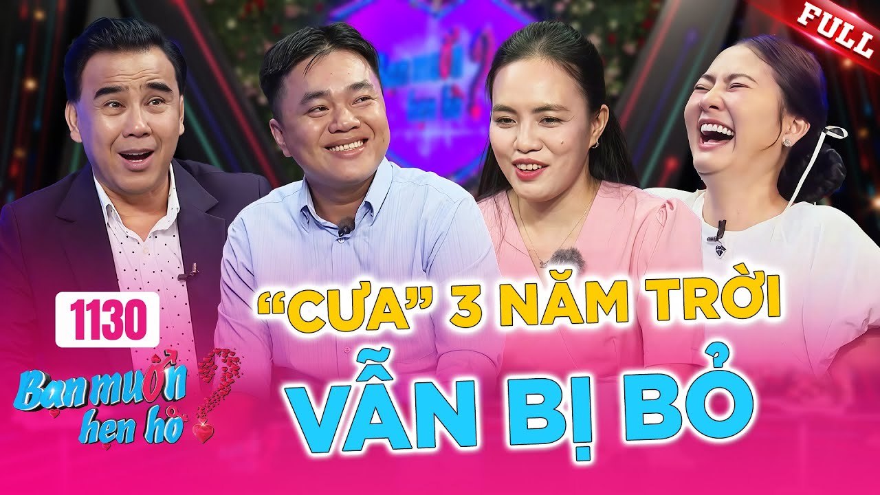 Bạn Muốn Hẹn Hò - Tập 1130