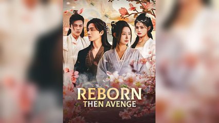Reborn Then Avenge (DUBBED)