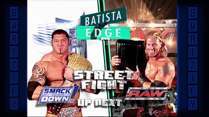 Edge Vs Batista Street Fight SmackDown! Nov 11, 2005