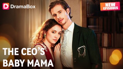 The CEO’s Baby Mama | DramaBox