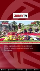Bela Lindungi, LSM Annahl Hadirkan Pentas Budaya Sunda di Selabintana Sukabumi