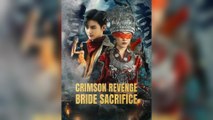 Crimson Revenge: Bride Sacrifice