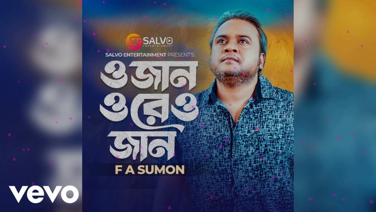 F A Sumon - O Jan Ore O Jan 💔 | ও জান ও রে ও জান | Bangla Emotional Love Song 2025