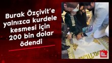 Burak Özçivit’e yalnızca kurdele kesmesi için 200 bin dolar ödendi