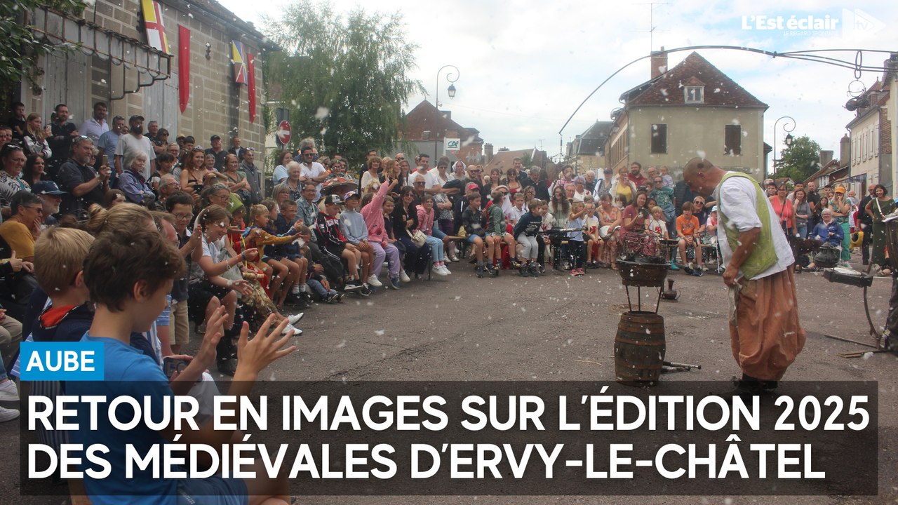 Retour en images sur les Médiévales d’Ervy-le-C...
