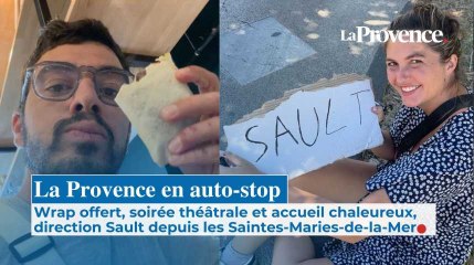 Repas offert, glace à la lavande et théâtre : la Provence en auto-stop, des Saintes-Maries-de-la-Mer à Sault