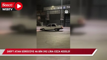 Kırşehir'de drift atan sürücüye 46 bin 392 lira ceza kesildi